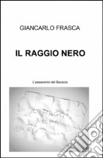 Il raggio nero