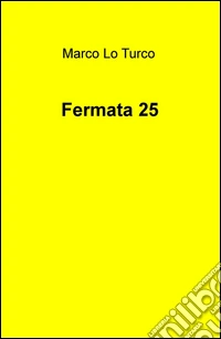Fermata 25