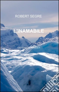 L'inamabile libro