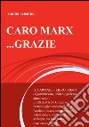 Caro Marx... grazie libro