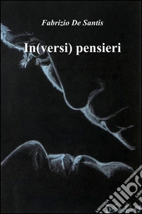 In(versi) pensieri