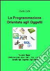 La programmazione orientata agli oggetti libro