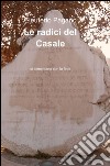 Le radici del casale libro