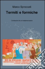 Termiti e formiche libro