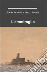 L'ammiraglio libro