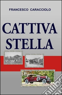 Cattiva stella