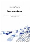 Farmacovigilanza libro di Ferrante Leopoldo