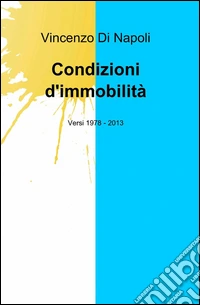 Condizioni d'immobilità libro
