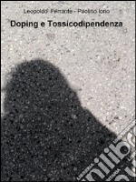 Doping e tossicodipendenza libro