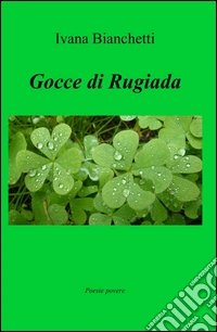 Gocce di rugiada libro