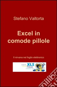 Excel in comode pillole