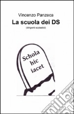 La scuola dei DS libro