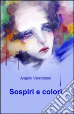 Sospiri e colori libro