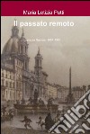 Il passato remoto libro