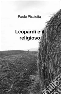 Leopardi e il religioso libro