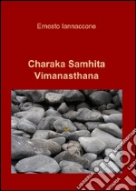 Charaka Samhita Vimanasthana libro