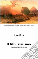 Il filibusterismo libro