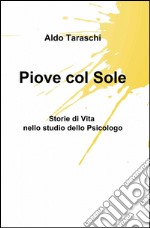 Piove col sole libro