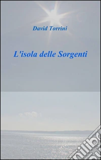 L'isola delle sorgenti