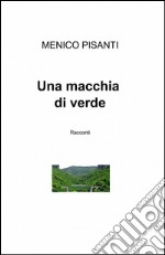 Una macchia di verde libro