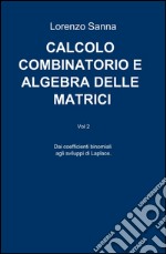 Calcolo combinatorio e algebra delle matrici libro