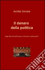 Il denaro della politica