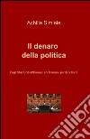 Il denaro della politica libro