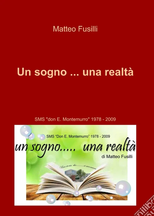 Un sogno... una realtà