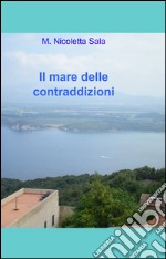 Il mare delle contraddizioni libro