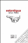 Estantigua libro