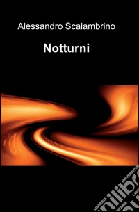 Notturni libro