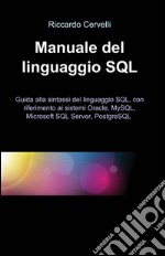 Manuale del linguaggio SQL libro