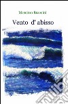 Vento d'abisso libro