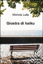 Giostra di haiku libro