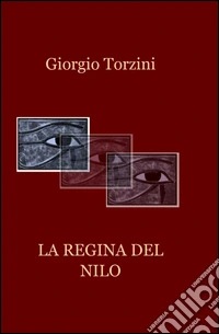 La regina del Nilo libro