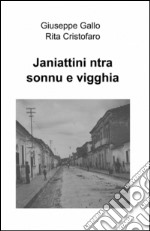 Janiattini ntra sonnu e vigghia libro