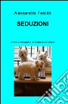 Seduzioni libro