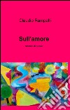 Sull'amore libro