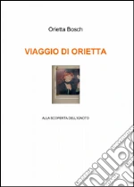 Viaggio di Orietta libro