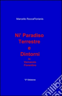 Ni' paradiso terrestre e dintorni