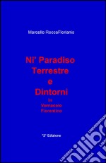 Ni' paradiso terrestre e dintorni libro