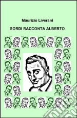 Sordi racconta Alberto libro