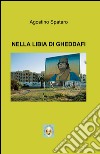 Osservatore del PCI nella Libia di Gheddafi libro di Spataro Agostino