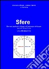 Sfere. Elementi giudicativi di base nell'astrologia individuale secondo la tradizione. Vol. 2 libro