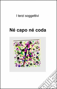Né capo né coda libro
