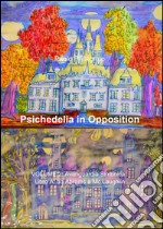 Psichedelia in opposition. Vol. 2 libro