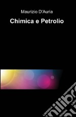 Chimica e petrolio libro