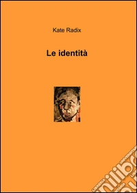 Le identità libro