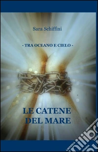Le catene del mare