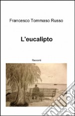 L'eucalipto libro